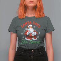Funny Santa Says Six Seven T Shirt For Women Christmas 67 Meme Santa Gen Alpha Slang - Wonder Print Shop