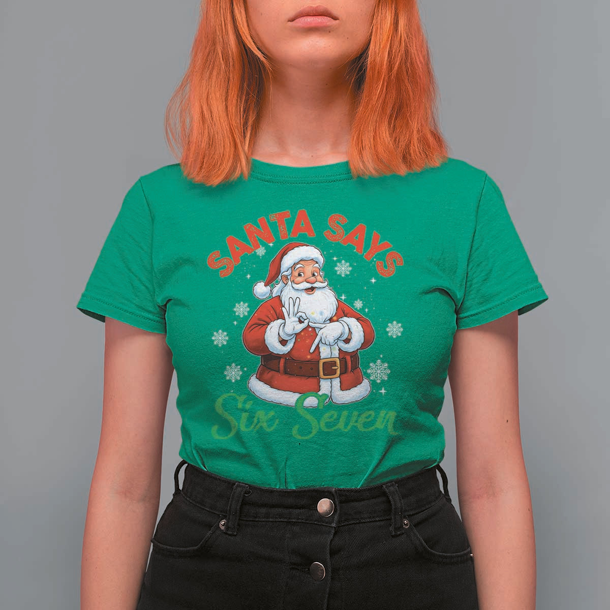 Funny Santa Says Six Seven T Shirt For Women Christmas 67 Meme Santa Gen Alpha Slang - Wonder Print Shop