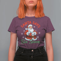 Funny Santa Says Six Seven T Shirt For Women Christmas 67 Meme Santa Gen Alpha Slang - Wonder Print Shop
