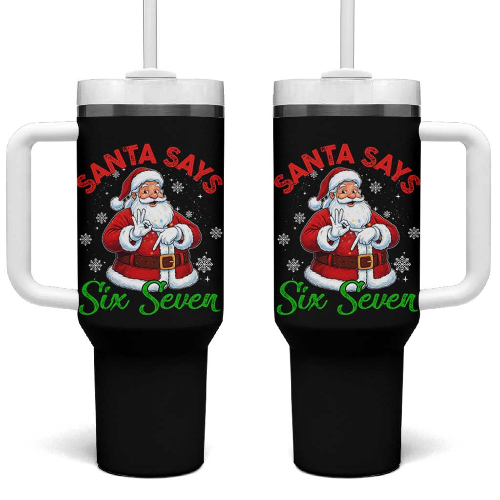 Funny Santa Says Six Seven Tumbler With Handle Christmas 67 Meme Santa Gen Alpha Slang - Wonder Print Shop