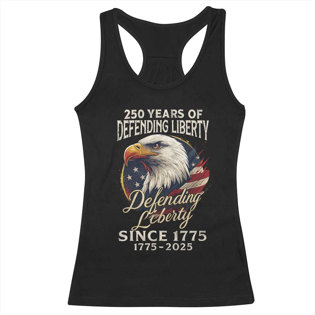 Patriotic USA Army Military 250th Anniversary Racerback Tank Top 250 Years Of Defending Liberty Since 1775 - Wonder Print Shop