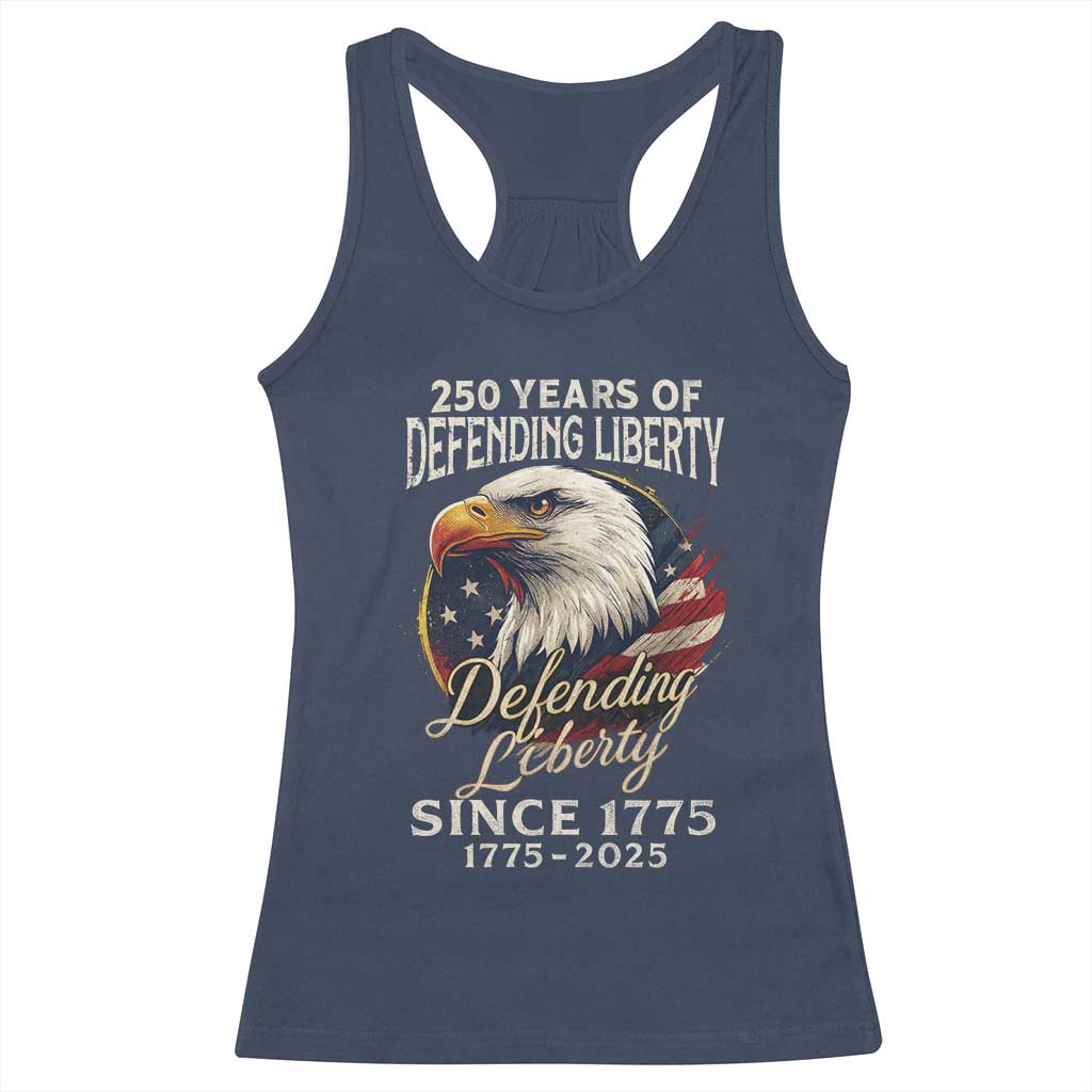 Patriotic USA Army Military 250th Anniversary Racerback Tank Top 250 Years Of Defending Liberty Since 1775 - Wonder Print Shop