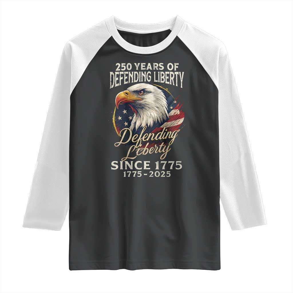 Patriotic USA Army Military 250th Anniversary Raglan Shirt 250 Years Of Defending Liberty Since 1775 - Wonder Print Shop