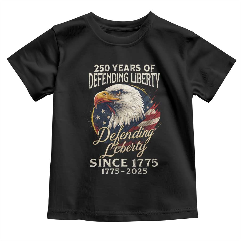 Patriotic USA Army Military 250th Anniversary Toddler T Shirt 250 Years Of Defending Liberty Since 1775 - Wonder Print Shop
