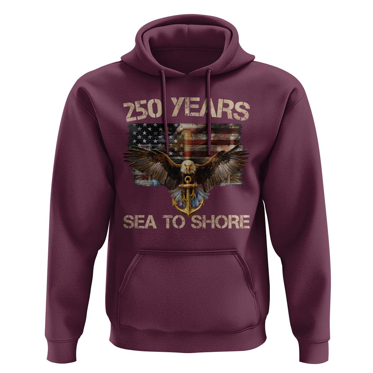 US Navy Military 250th Anniversary Hoodie 250 Years Sea To Shore Bald Eagle - Wonder Print Shop