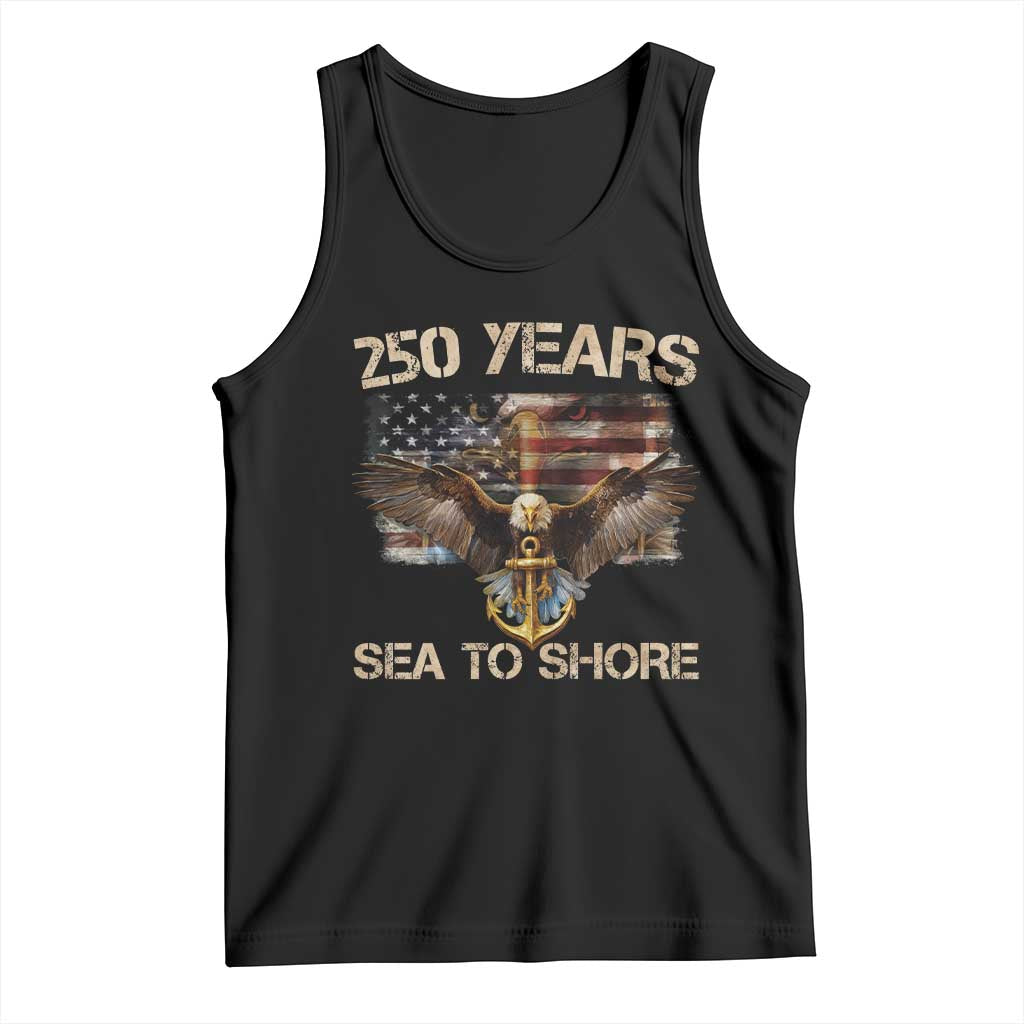US Navy Military 250th Anniversary Tank Top 250 Years Sea To Shore Bald Eagle - Wonder Print Shop