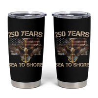 US Navy Military 250th Anniversary Tumbler Cup 250 Years Sea To Shore Bald Eagle - Wonder Print Shop
