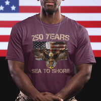 US Navy Military 250th Anniversary T Shirt 250 Years Sea To Shore Bald Eagle - Wonder Print Shop