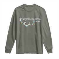 Funny Probably Just Gonna Jingle Some Of The Way I'm Tired Long Sleeve Shirt - Wonder Print Shop