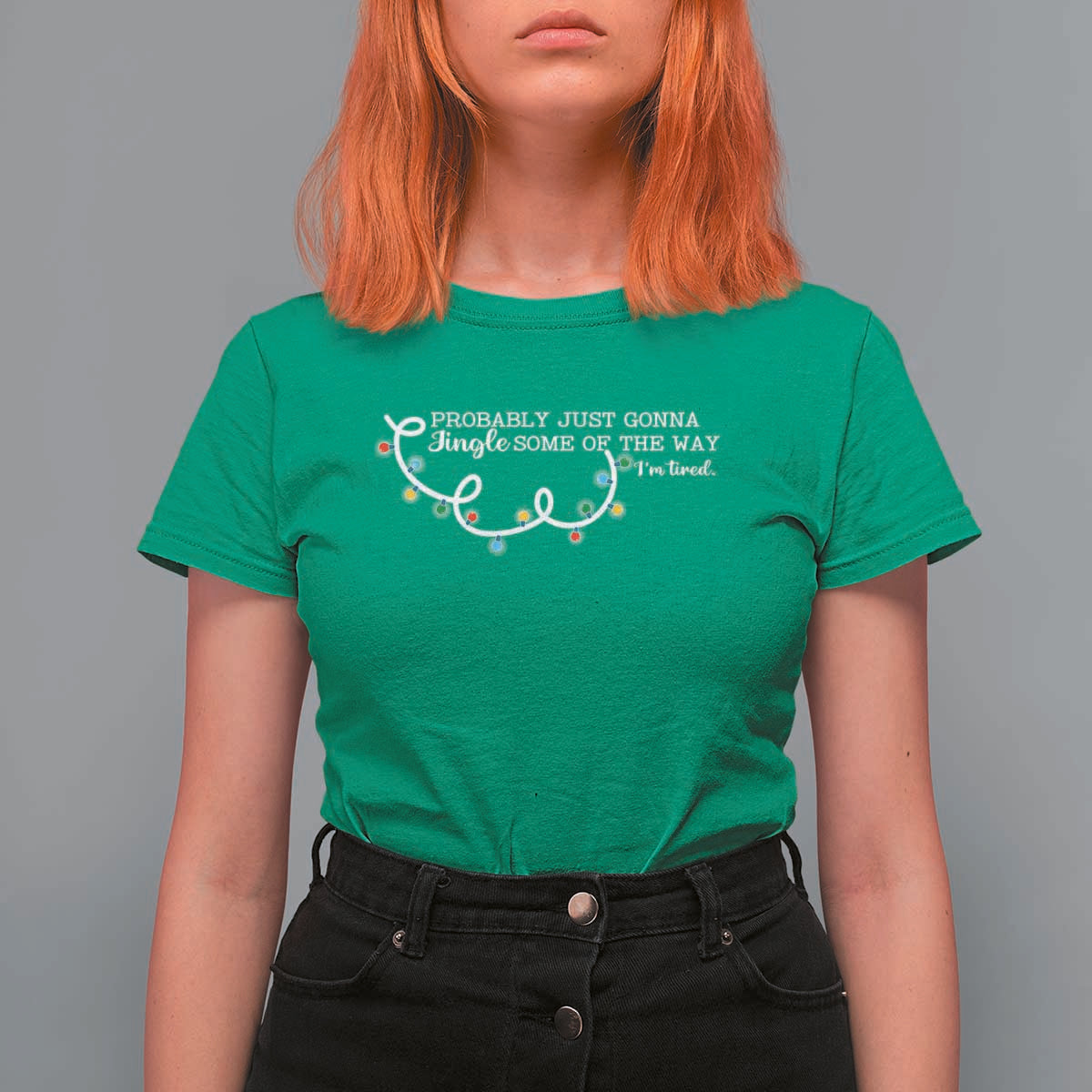Funny Probably Just Gonna Jingle Some Of The Way I'm Tired T Shirt For Women - Wonder Print Shop
