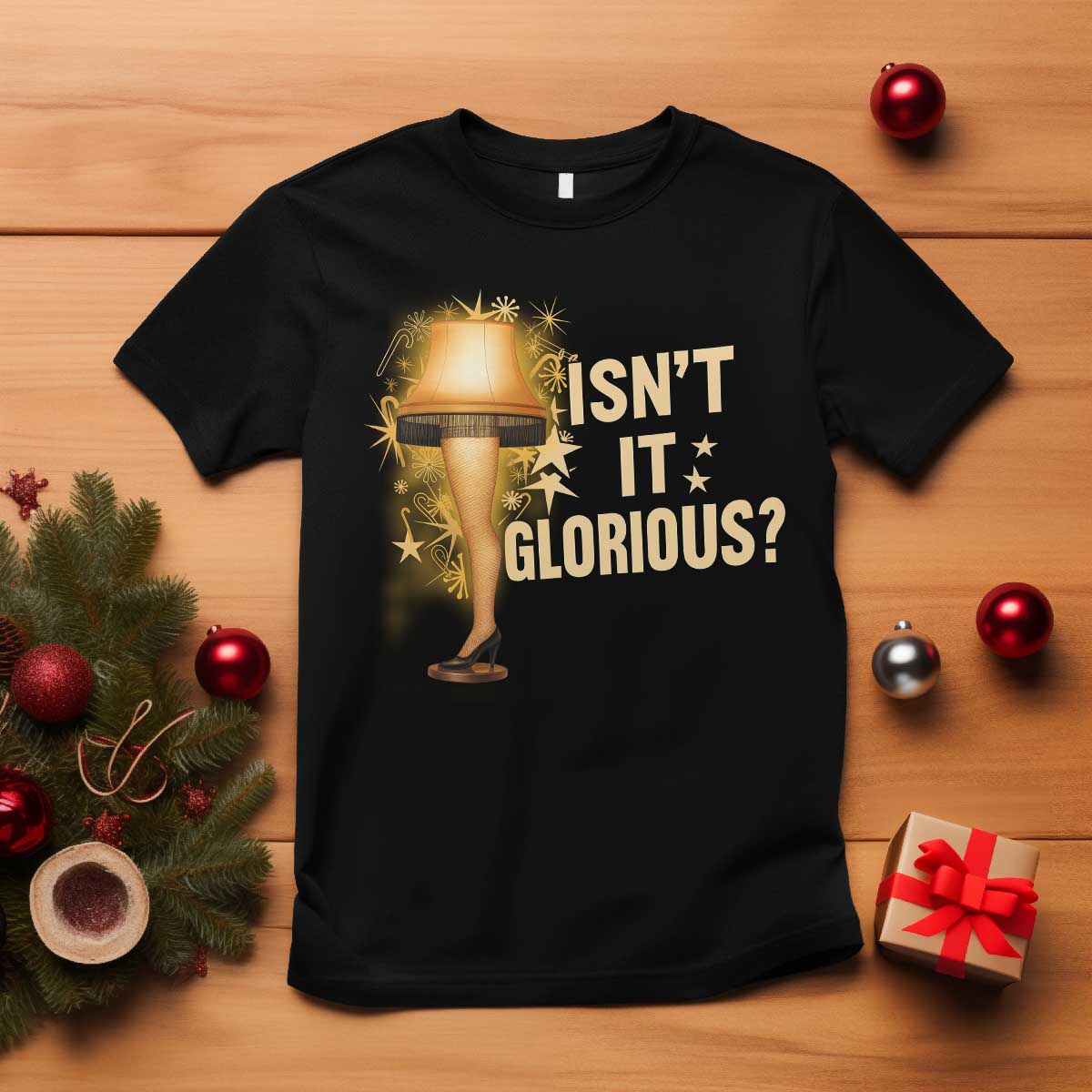 Funny Christmas Movie Leg Lamp T Shirt Isnt It Glorious - Wonder Print Shop
