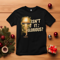 Funny Christmas Movie Leg Lamp T Shirt Isnt It Glorious - Wonder Print Shop