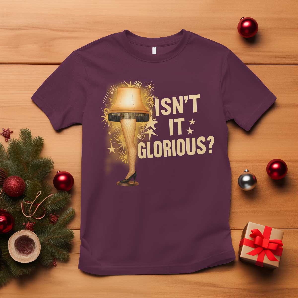 Funny Christmas Movie Leg Lamp T Shirt Isnt It Glorious - Wonder Print Shop