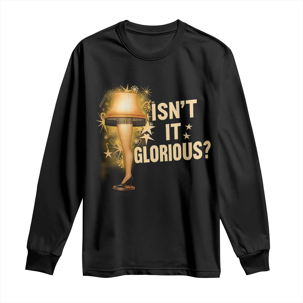 Funny Christmas Movie Leg Lamp Long Sleeve Shirt Isnt It Glorious - Wonder Print Shop