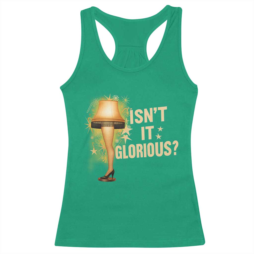 Funny Christmas Movie Leg Lamp Racerback Tank Top Isnt It Glorious - Wonder Print Shop