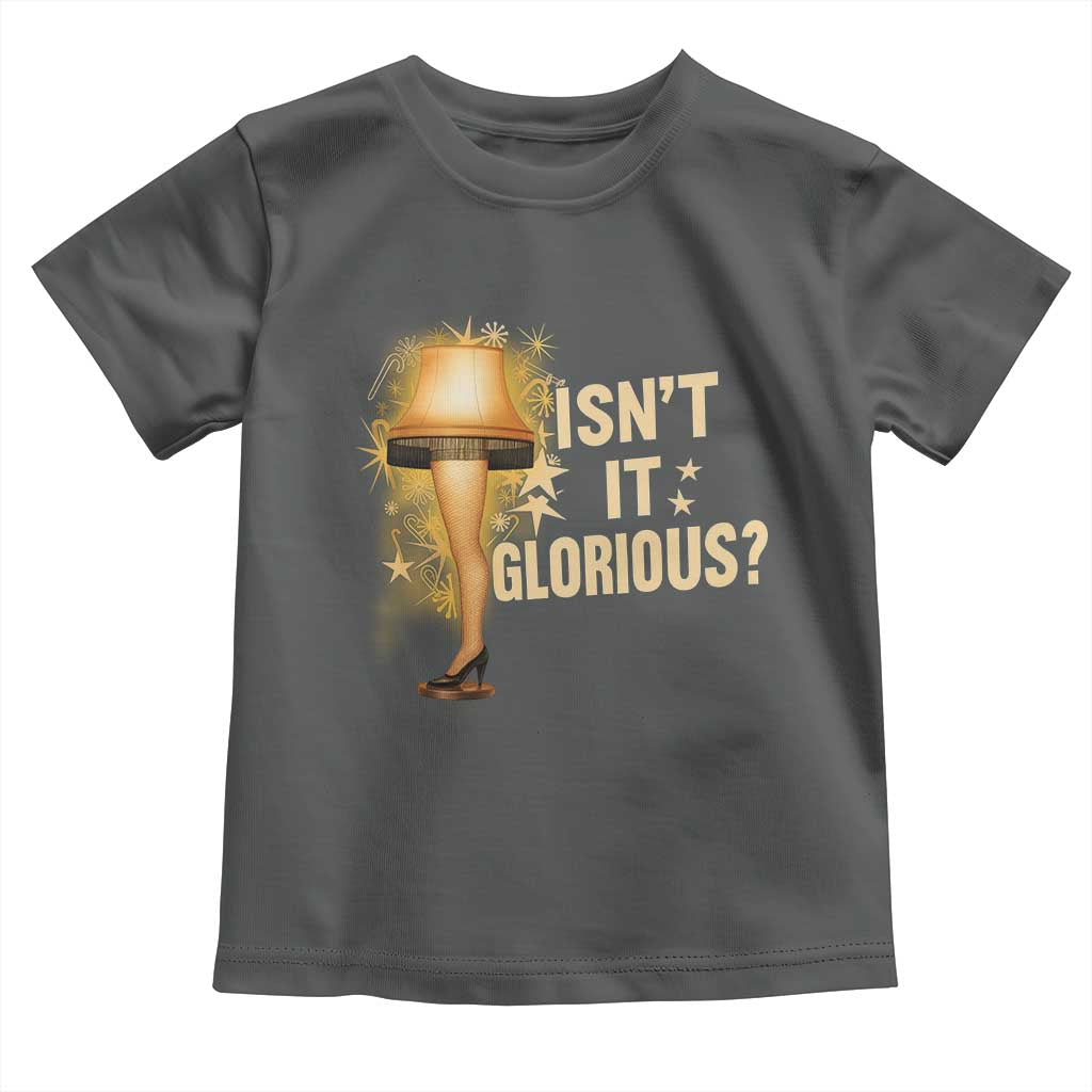 Funny Christmas Movie Leg Lamp Toddler T Shirt Isnt It Glorious - Wonder Print Shop