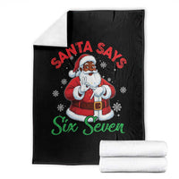 Funny Black Santa Says Six Seven Throw Blanket Christmas 67 Meme African American Santa Gen Alpha Slang - Wonder Print Shop