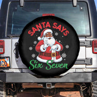 Funny Black Santa Says Six Seven Spare Tire Cover Christmas 67 Meme African American Santa Gen Alpha Slang - Wonder Print Shop