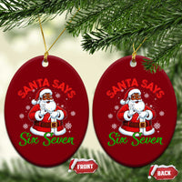 Funny Black Santa Says Six Seven Ceramic Ornament Xmas 67 Meme African American Santa Gen Alpha Slang - Wonder Print Shop