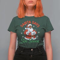 Funny Black Santa Says Six Seven T Shirt For Women Christmas 67 Meme African American Santa Gen Alpha Slang - Wonder Print Shop