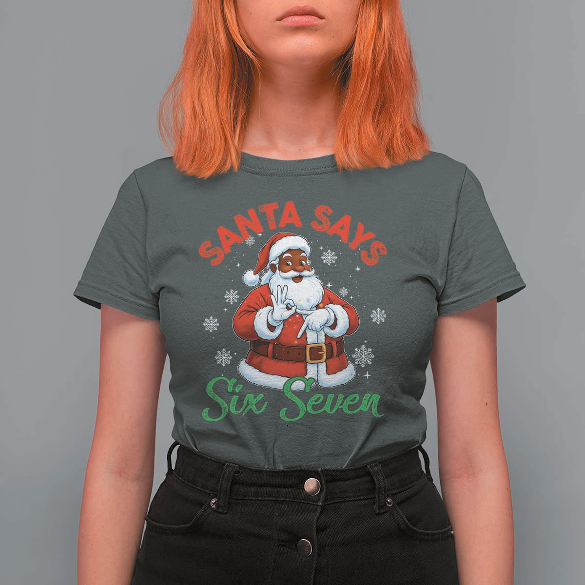 Funny Black Santa Says Six Seven T Shirt For Women Christmas 67 Meme African American Santa Gen Alpha Slang - Wonder Print Shop