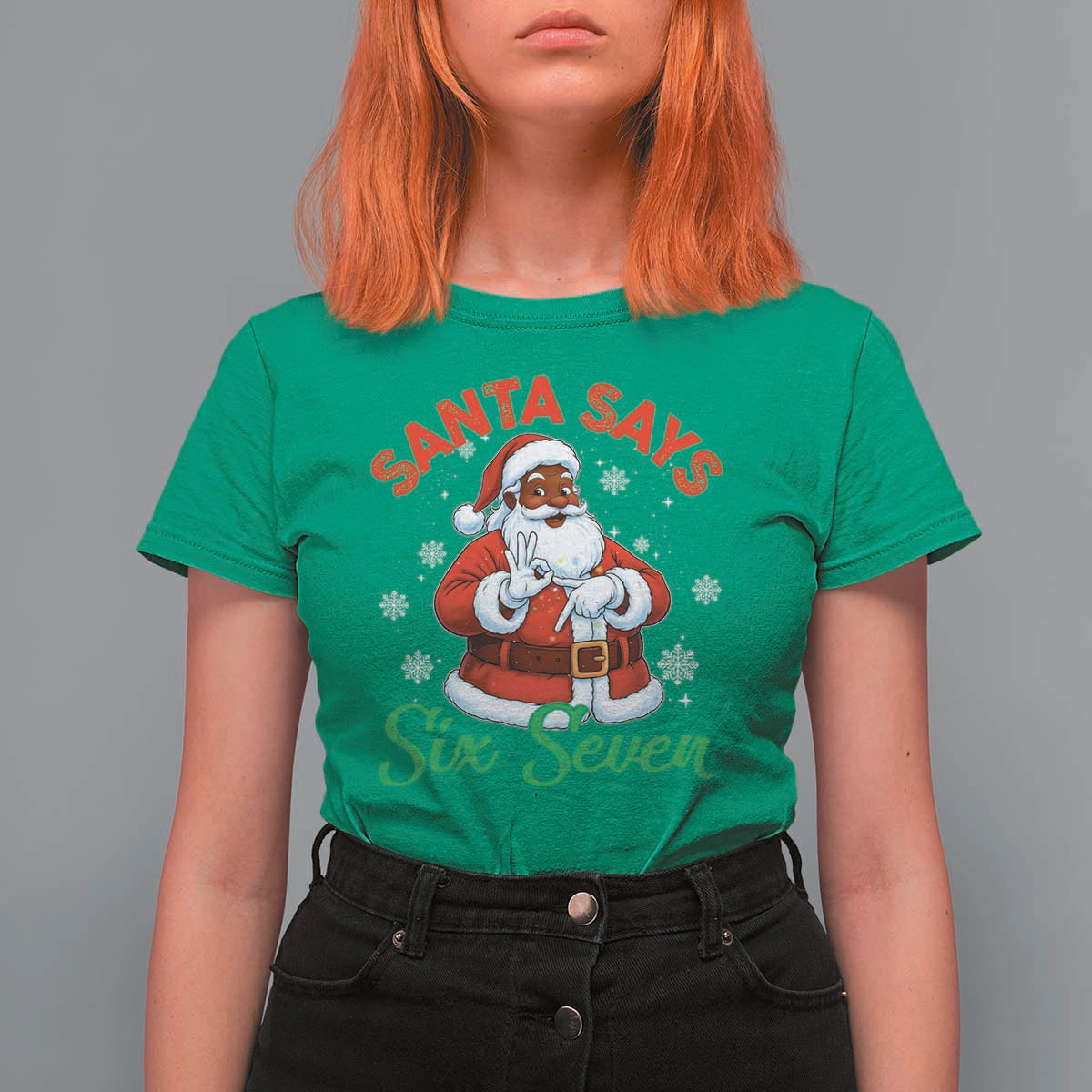 Funny Black Santa Says Six Seven T Shirt For Women Christmas 67 Meme African American Santa Gen Alpha Slang - Wonder Print Shop