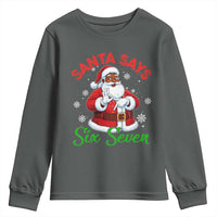 Funny Black Santa Says Six Seven Youth Sweatshirt Christmas 67 Meme African American Santa Gen Alpha Slang - Wonder Print Shop