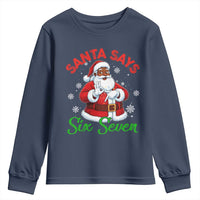 Funny Black Santa Says Six Seven Youth Sweatshirt Christmas 67 Meme African American Santa Gen Alpha Slang - Wonder Print Shop