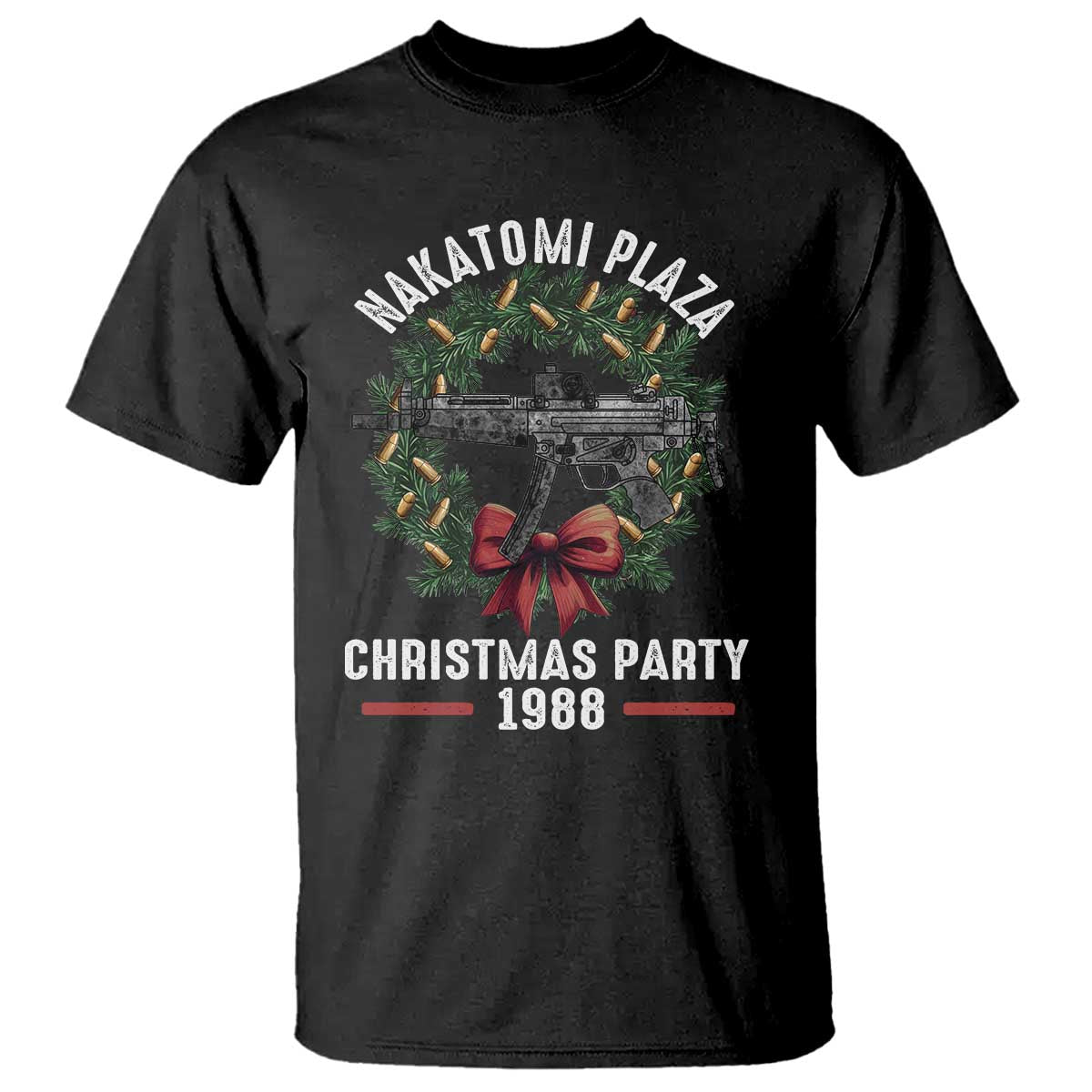 Funny Nakatomi Plaza T Shirt Christmas Party 1988 Xmas Bullet Gun Wreath - Wonder Print Shop