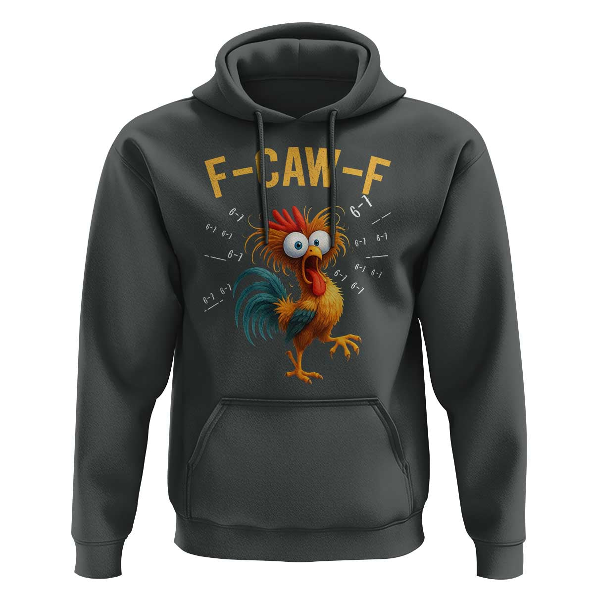 Funny F Caw F 67 Meme Hoodie Cartoon Rooster Chicken Poultry Humor - Wonder Print Shop