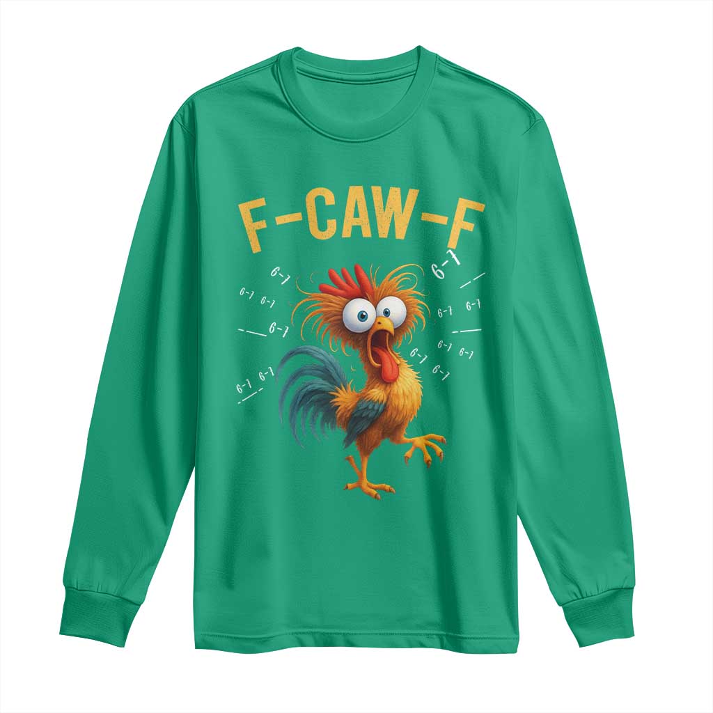Funny F Caw F 67 Meme Long Sleeve Shirt Cartoon Rooster Chicken Poultry Humor - Wonder Print Shop