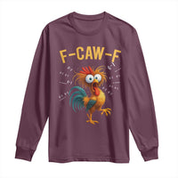 Funny F Caw F 67 Meme Long Sleeve Shirt Cartoon Rooster Chicken Poultry Humor - Wonder Print Shop
