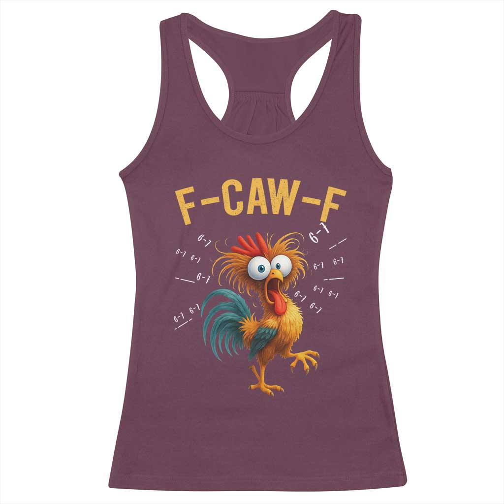 Funny F Caw F 67 Meme Racerback Tank Top Cartoon Rooster Chicken Poultry Humor - Wonder Print Shop