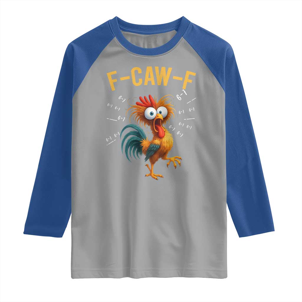 Funny F Caw F 67 Meme Raglan Shirt Cartoon Rooster Chicken Poultry Humor - Wonder Print Shop