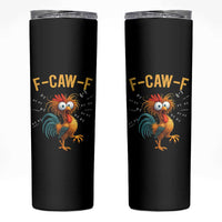 Funny F Caw F 67 Meme Skinny Tumbler Cartoon Rooster Chicken Poultry Humor - Wonder Print Shop