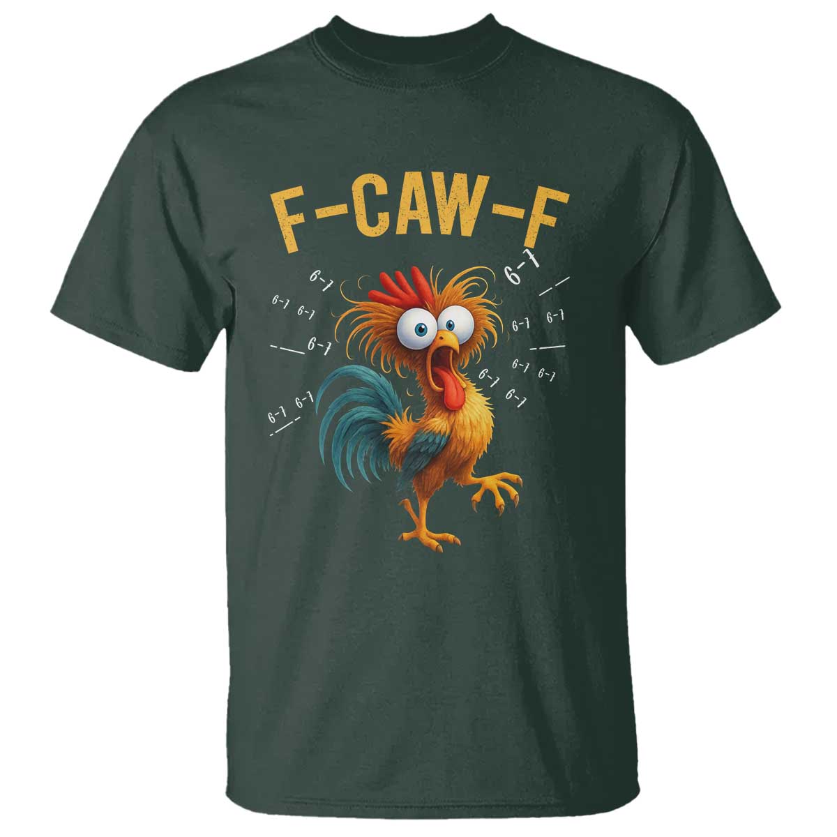 Funny F Caw F 67 Meme T Shirt Cartoon Rooster Chicken Poultry Humor - Wonder Print Shop