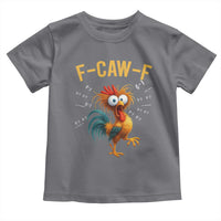 Funny F Caw F 67 Meme Toddler T Shirt Cartoon Rooster Chicken Poultry Humor - Wonder Print Shop
