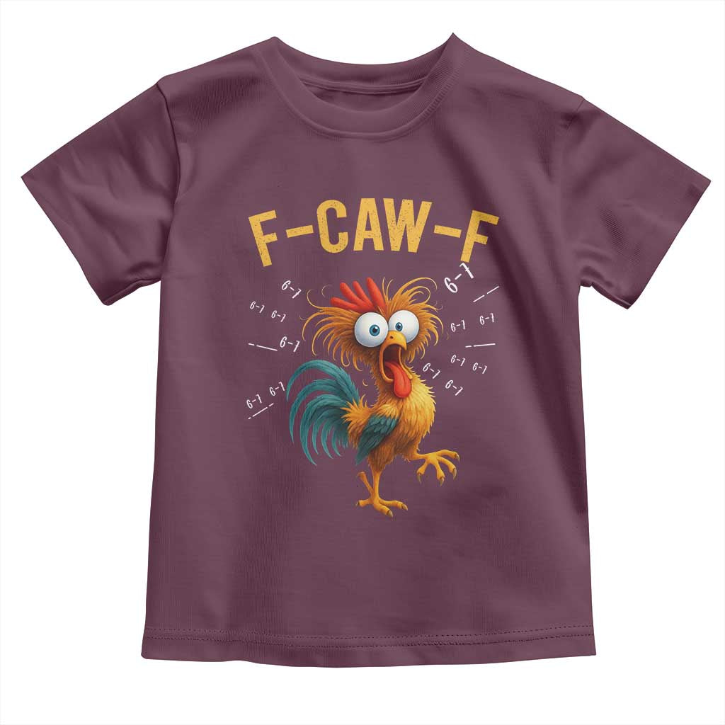 Funny F Caw F 67 Meme Toddler T Shirt Cartoon Rooster Chicken Poultry Humor - Wonder Print Shop
