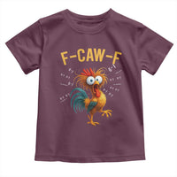 Funny F Caw F 67 Meme Toddler T Shirt Cartoon Rooster Chicken Poultry Humor - Wonder Print Shop