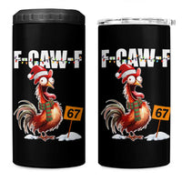 Funny F Caw F 67 Meme Christmas 4 in 1 Can Cooler Tumbler Xmas Cartoon Rooster Chicken Poultry Humor - Wonder Print Shop