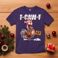 Funny F Caw F 67 Meme Christmas T Shirt Xmas Cartoon Rooster Chicken Poultry Humor - Wonder Print Shop