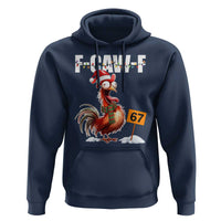 Funny F Caw F 67 Meme Christmas Hoodie Xmas Cartoon Rooster Chicken Poultry Humor - Wonder Print Shop