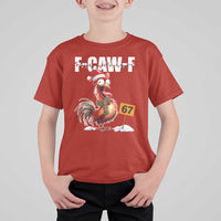Funny F Caw F 67 Meme Christmas T Shirt For Kid Xmas Cartoon Rooster Chicken Poultry Humor - Wonder Print Shop