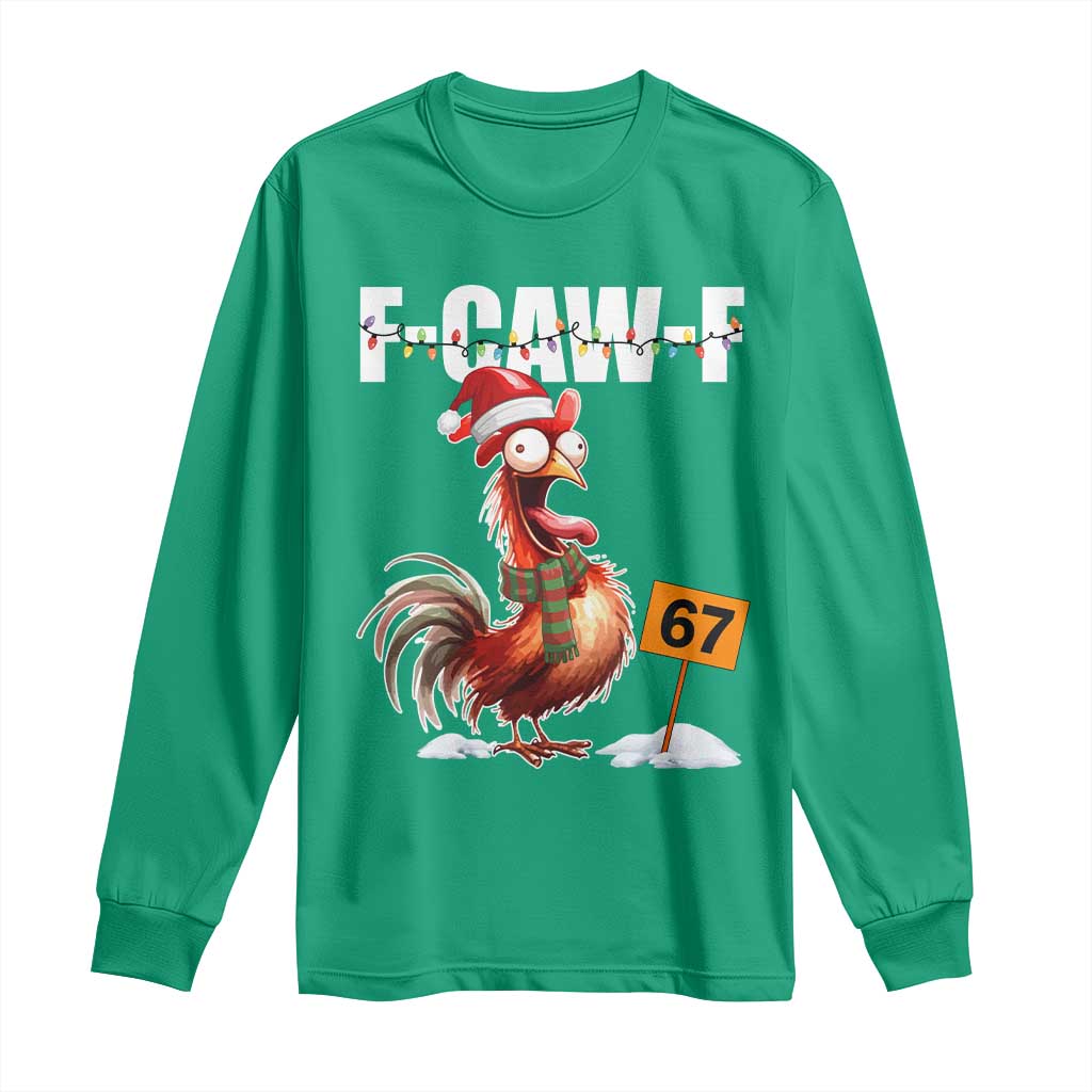Funny F Caw F 67 Meme Christmas Long Sleeve Shirt Xmas Cartoon Rooster Chicken Poultry Humor - Wonder Print Shop