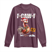 Funny F Caw F 67 Meme Christmas Long Sleeve Shirt Xmas Cartoon Rooster Chicken Poultry Humor - Wonder Print Shop