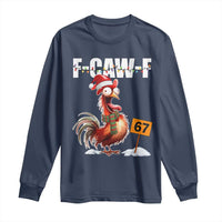 Funny F Caw F 67 Meme Christmas Long Sleeve Shirt Xmas Cartoon Rooster Chicken Poultry Humor - Wonder Print Shop