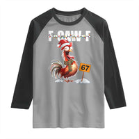 Funny F Caw F 67 Meme Christmas Raglan Shirt Xmas Cartoon Rooster Chicken Poultry Humor - Wonder Print Shop