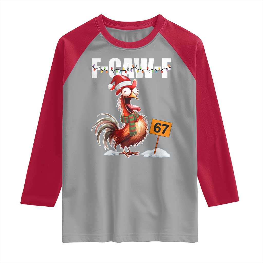 Funny F Caw F 67 Meme Christmas Raglan Shirt Xmas Cartoon Rooster Chicken Poultry Humor - Wonder Print Shop