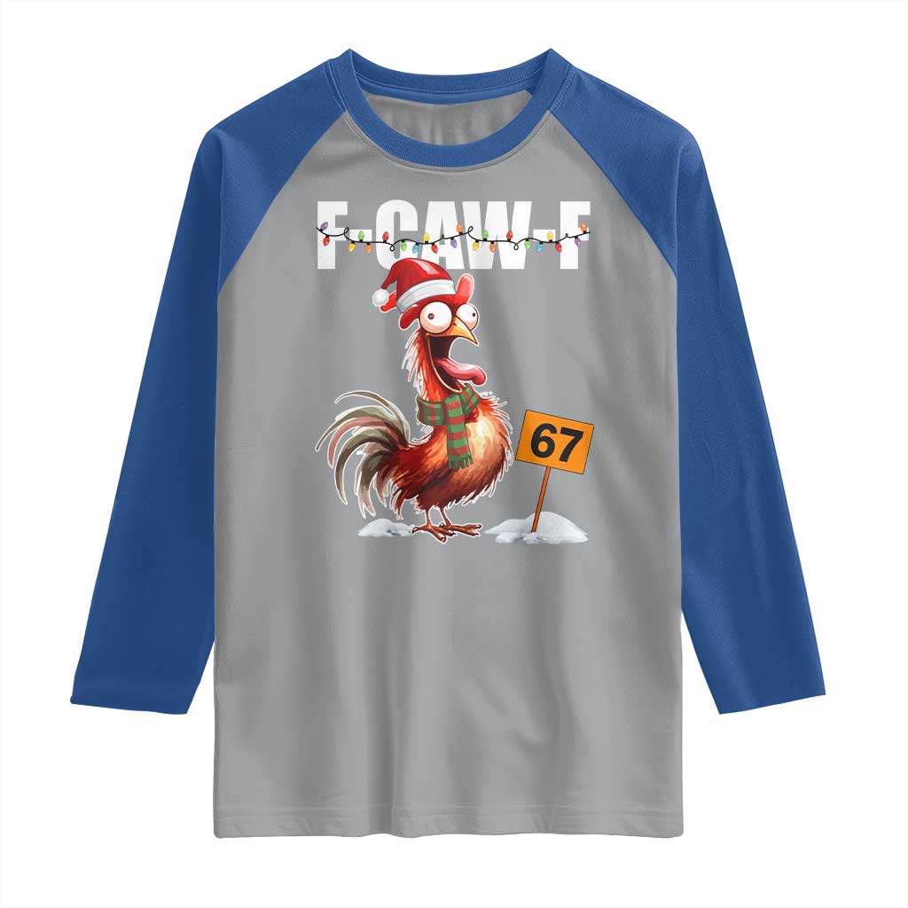 Funny F Caw F 67 Meme Christmas Raglan Shirt Xmas Cartoon Rooster Chicken Poultry Humor - Wonder Print Shop