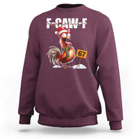 Funny F Caw F 67 Meme Christmas Sweatshirt Xmas Cartoon Rooster Chicken Poultry Humor - Wonder Print Shop